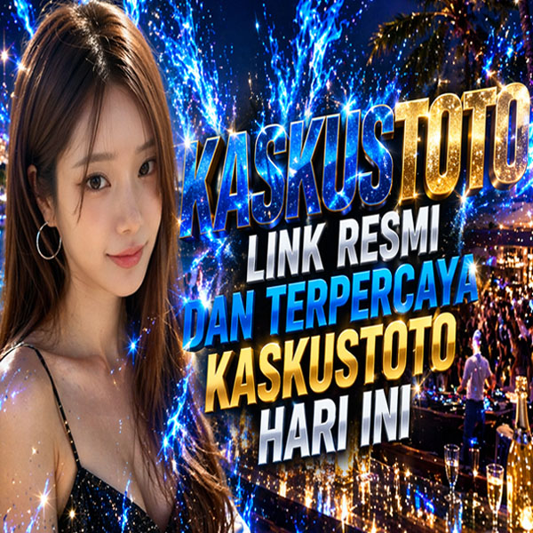 KASKUSTOTO: Login Link Resmi Togel Online & Link Toto Togel Gampang Win Hari Ini